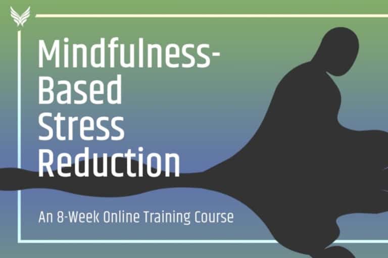 MBSR Mindfulnes Based Stress Reduction Training Online an 8 week online course presented by Sounds True 768x512