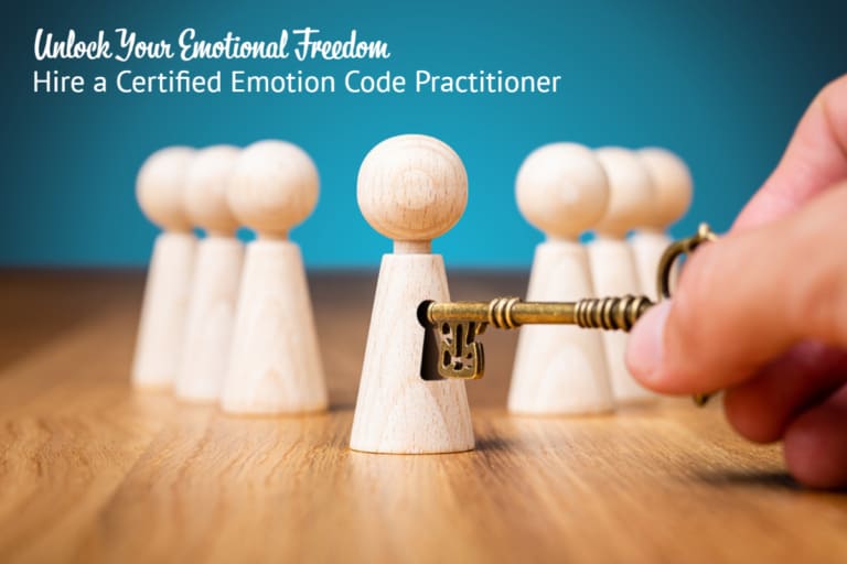 Unlock Your Emotional Freedom Hire a Certified Emotion Code Practitioner 1 1 768x512