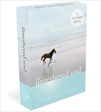 The Untethered Soul 52 Card Deck by Michael Singer