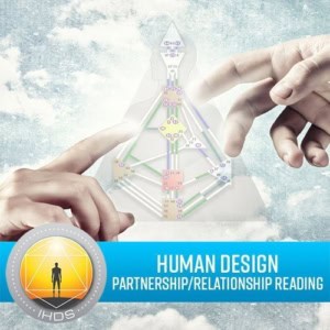 Human Design Readings-Partnership - Relationship Readings