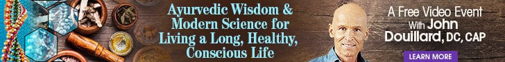 Ayurvedic Wisdom & Modern Science for Living a Long, Healthy, Conscious Life: Shift Physical and Emotional Obstacles to Your Wellbeing for More Energy, Joy & Vibrant Health