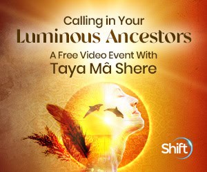 Access and engage with a vibrant array of ancestors to thrive a free online event with The Shift Network