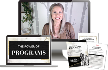 Discover The Power of Programs for your business-building efforts