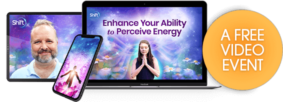Enhance Your Ability to Perceive Energy free online event with The Shift Network now through September 3rd, 2024
