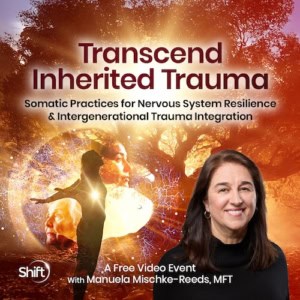 Release trauma imprints & calm your nervous system w/somatic practice