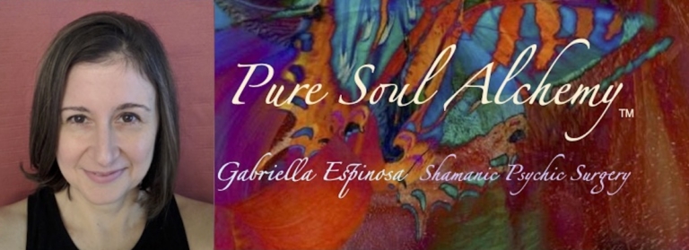Pure Soul Alchemy Shamanic Psychic Surgery Photo Banner c 9 2 2017 2 768x279