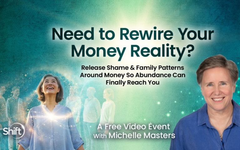 Rewire Your Money Reality Healing Subconscious Ancestral Money Patterns with Michelle Masters 768x480