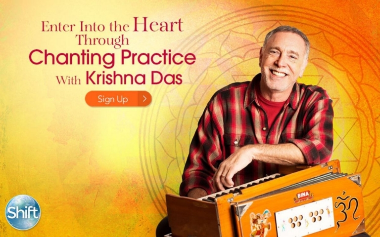 Enter Into the Heart Through Chanting Practice with Krishna Das A Kirtan Musical Experience to Find Loving Presence Peace of Mind. with Krishna Das The Shift Network Directory Cover 2 768x480