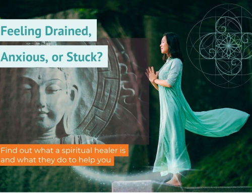 Feeling Drained, Anxious, or Stuck? What a Spiritual Healer Does