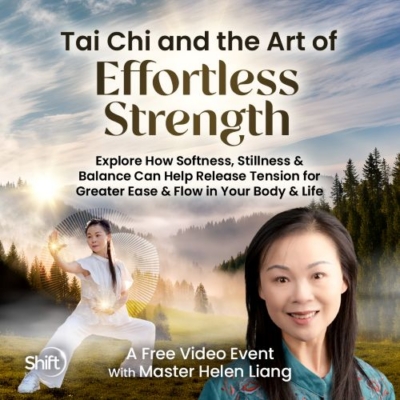 New event! Discover the effortless strength of Tai Chi Philosophy with Helen Liang