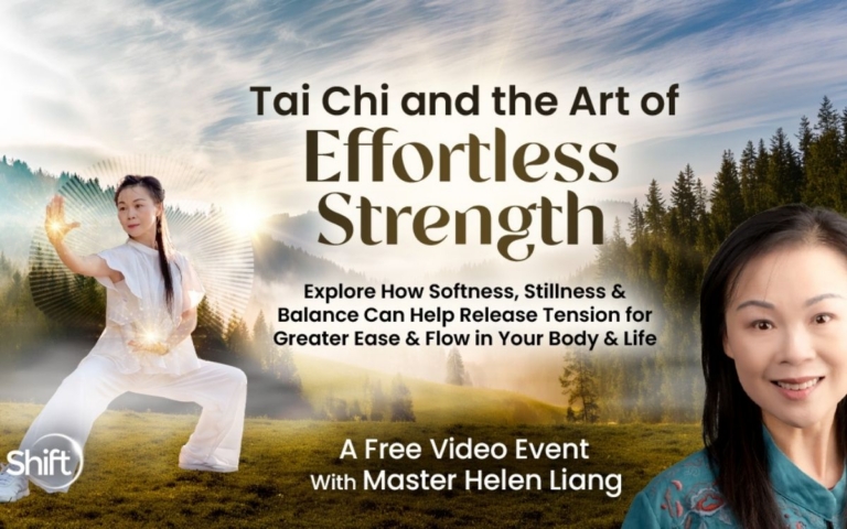 Helen Liang Free event New event Discover the effortless strength of Tai Chi The Shift Network Directory Cover 768x480